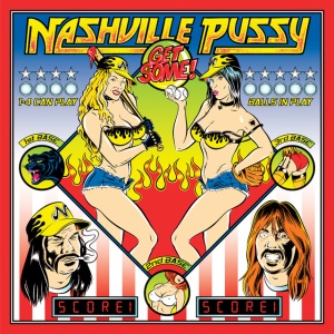 Nashville Pussy - GET SOME (1 x LP)