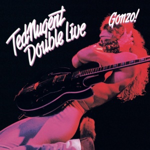 NUGENT, TED - Double Live Gonzo