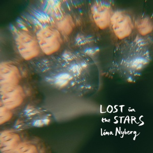 NYBERG, LINA - LOST IN THE STARS