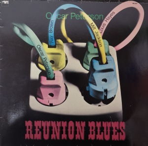 Oscar Peterson With Milt Jackson – албум Reunion Blues