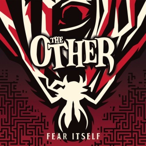 OTHER - FEAR ITSELF