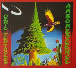 OZRIC TENTACLES - ARBORESCENCE (1xCD)