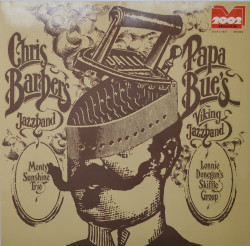Papa Bue's Viking Jazzband, Chris Barber's Jazzband, Lonnie Donegan's Skiffle Group, Monty Sunshine Trio ‎– албум Unknown