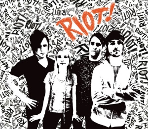 PARAMORE - RIOT!
