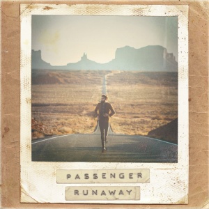 PASSENGER - RUNAWAY