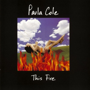 Paula Cole - THIS FIRE (1 x CD)