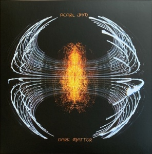 PEARL JAM - DARK MATTER