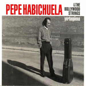 Pepe Habichuela & the Bollywood Strings - YERBAGUENA (1 x LP)
