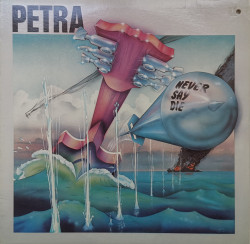 Petra – албум Never Say Die