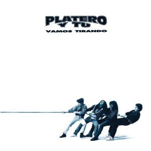 Platero Y Tu - VAMOS TIRANDO (1 x LP)
