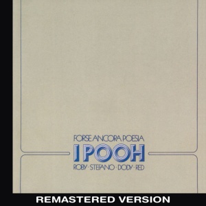 Pooh - FORSE ANCORA POESIA (1 x LP)