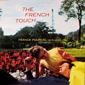POURCEL, FRANCK - FRENCH TOUCH