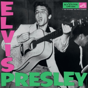 PRESLEY, ELVIS - ELVIS PRESLEY