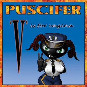 PUSCIFER - V IS FOR VAGINA