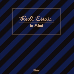 REAL ESTATE - IN MIND