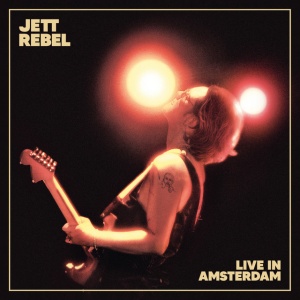 REBEL, JETT - LIVE IN AMSTERDAM
