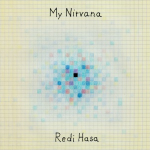 REDI HASA - MY NIRVANA
