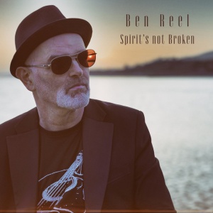 REEL, BEN - SPIRIT'S NOT BROKEN