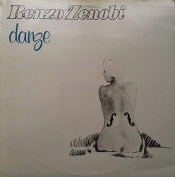 Renzo Zenobi – албум Danze / Io E Te Su Quei Giorni