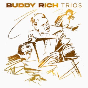 RICH, BUDDY - TRIOS