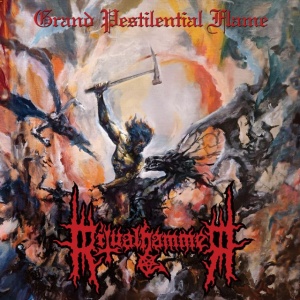 Ritualhammer - GRAND PESTILENTIAL FLAME (1 x CD)