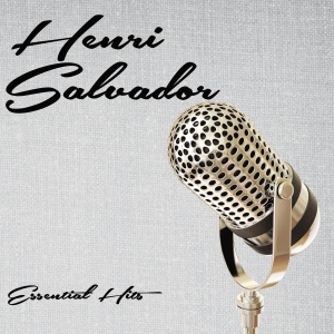 SALVADOR, HENRI - ESSENTIAL