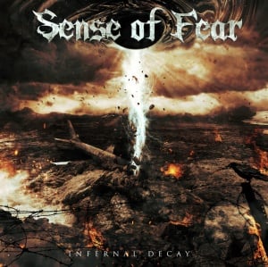 Sense Of Fear - INFERNAL DECAY (1 x CD)