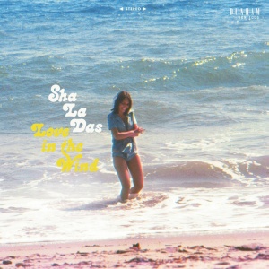 SHA LA DAS - LOVE IN THE WIND