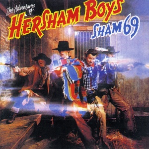 Sham 69 - THE ADVENTURES OF HERSHAM BOYS (1 x LP)