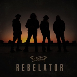 SHAMAN'S HARVEST - REBELATOR
