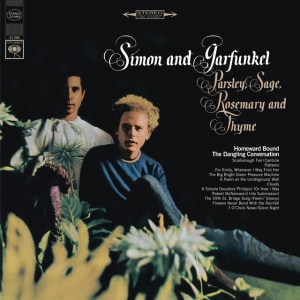 SIMON & GARFUNKEL - Parsley, Sage, Rosemary And Thyme