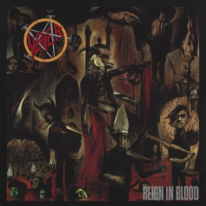 Slayer – Reign In Blood