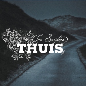 SNIJDERS, TON - THUIS
