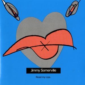SOMERVILLE, JIMMY - READ MY LIPS