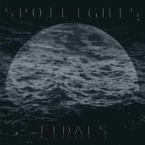 Spotlights - TIDALS (1 x LP)