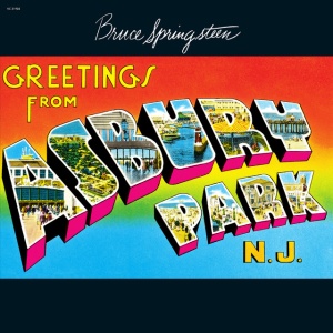SPRINGSTEEN, BRUCE - Greetings From Asbury Park, N.J.