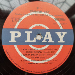 Stanley Moore And The Gold Rainbow Orchestra – албум Spanish Bay - Img 3