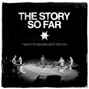 Story So Far - I WANT TO DISAPPEAR IN... (1 x LP)