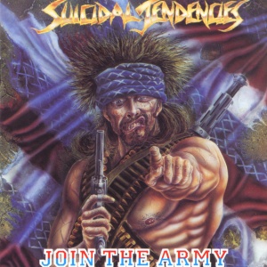 SUICIDAL TENDENCIES - JOIN THE ARMY