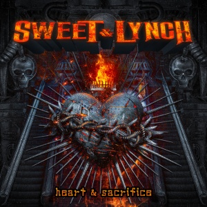 SWEET & LYNCH - HEART & SACRIFICE