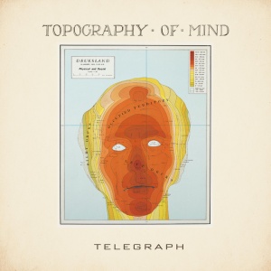 Telegraph - TOPOGRAPHY OF MIND (1 x CD)