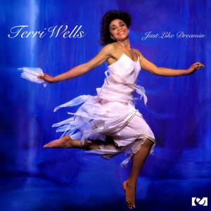 Terri Wells - JUST LIKE DREAMIN' (1 x LP)