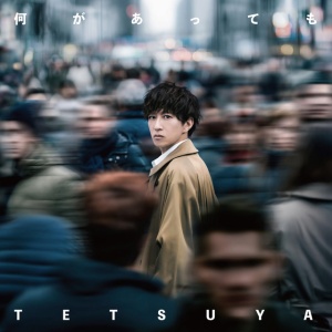 Tetsuya - NANI GA ATTEMO (2 x CD)