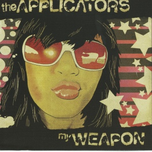 The Applicators - MY WEAPON (1 x LP)