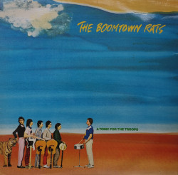 The Boomtown Rats – албум A Tonic For The Troops