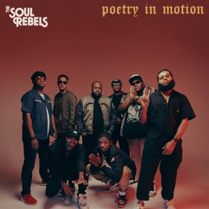 The Soul Rebels - POETRY IN MOTION (1 x LP)