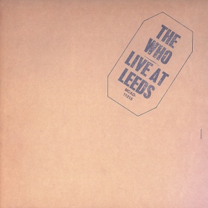 The Who - LIVE AT LEEDS (2 x LP)