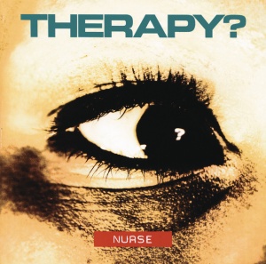 THERAPY? - NURSE