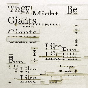 THEY MIGHT BE GIANTS - I LIKE FUN