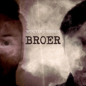 THIJSSEN, WOUTER - BROER